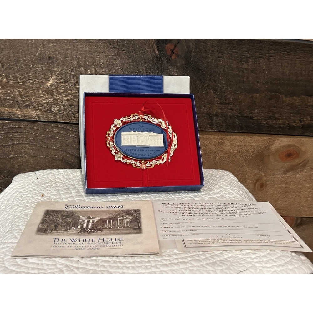 THE WHITE HOUSE HISTORICAL ASSOCIATION 200TH ANNIVERSARY ORNAMENT‎